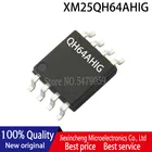 10 шт. xm25qh64xhig qh64xhig SOP8 FLASH IC