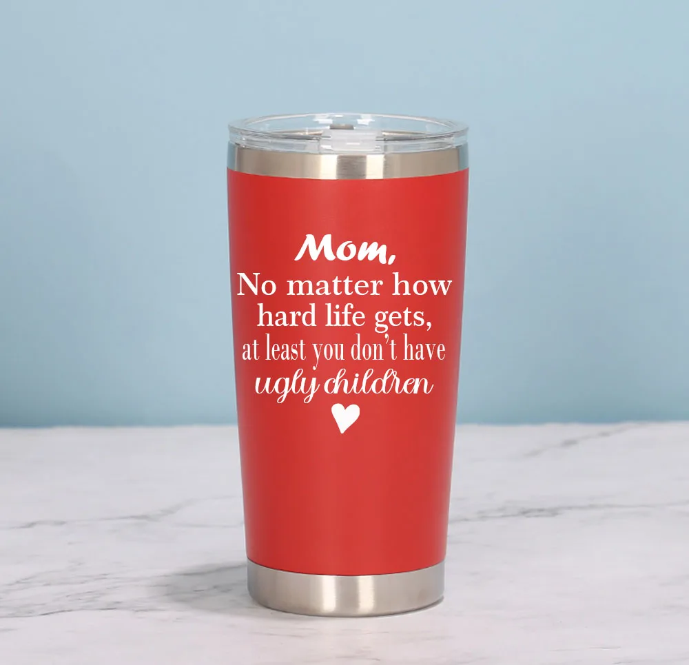 

Birthday Gifts For Mom - Mothers Day Gifts For Mom, Wife Funny Birthday Presents From Daughter, Son, Husband - 20 0z Tumbler