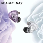 Внутриканальные наушники NF Audio NA2 с двумя полостями, IEM, с 2-контактным разъемом 0,78 мм, съемный кабель, переходник (от 6,35 до 3,5)