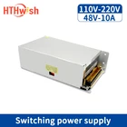 Импульсный источник питания HTHwish, 48 В, 10 А, от 220 В до 48 В, 480 Вт, трансформатор переменного тока в постоянный ток, Светодиодный драйвер для светодиодной ленты CCTV