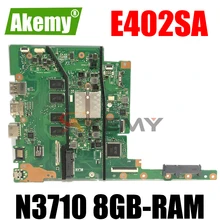 Akemy E402SA Laptop motherboard for ASUS E402SA E402S (14 inch) original mainboard 8GB-RAM N3710-CPU