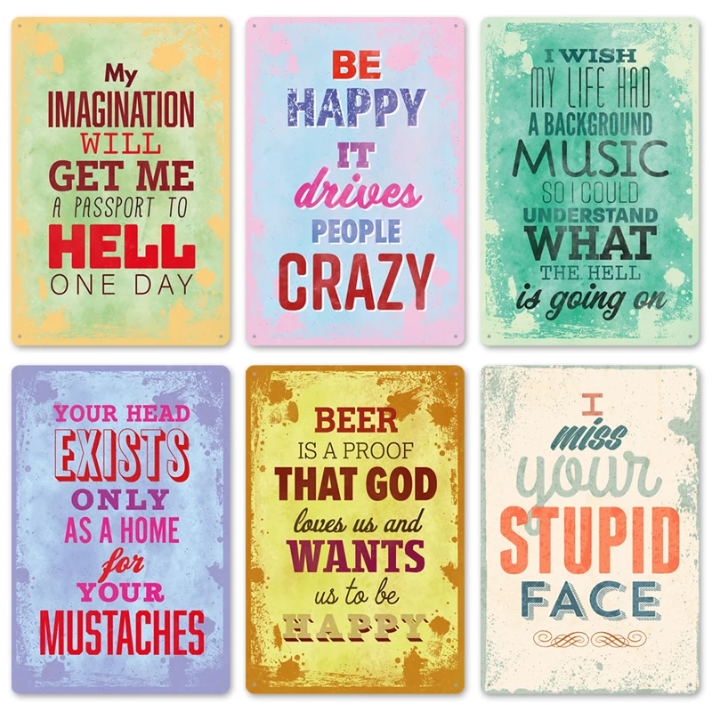 

Colourful Tin Signs Funny Letter Quotes Vintage Metal Poster Retro Iron Poster Home Bar Pubs Party Wall Decoration 20*30 cm