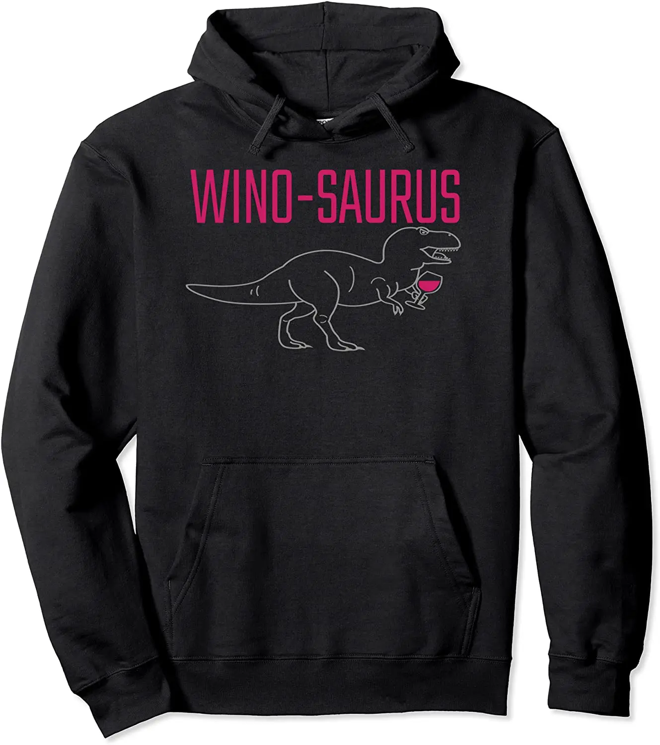 

100% Cotton Winosaurus T-Rex Dinosaur Wino tyrannosaurus Hoodie