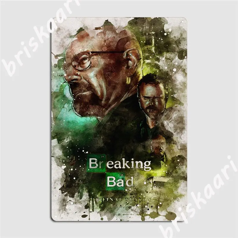 

Breaking Bads Poster Metal Plaque Wall Pub Home Wall Plaque Custom Tin Sign Poster