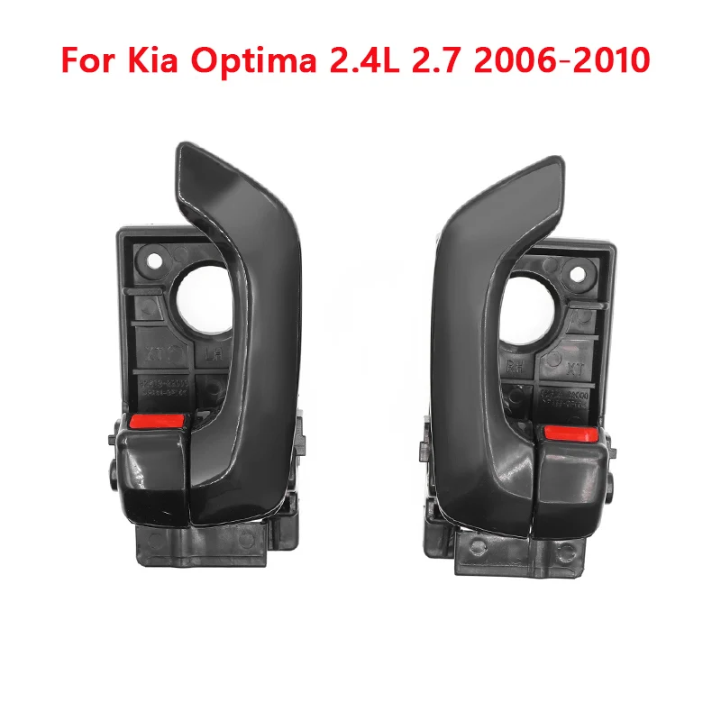 

Black Inside Door Handle Left Right 82610-2G000 82610-2G000 For Kia Optima 2.4L 2.7 2006 2007 2008 2009 2010 High Quality & New