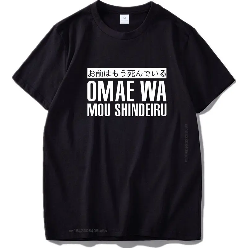 Omae Wa Mou Shindeiru T Shirt Japan Cool Short Sleeve O-Neck Black Anime Cotton Japanese Tshirt Eu Size