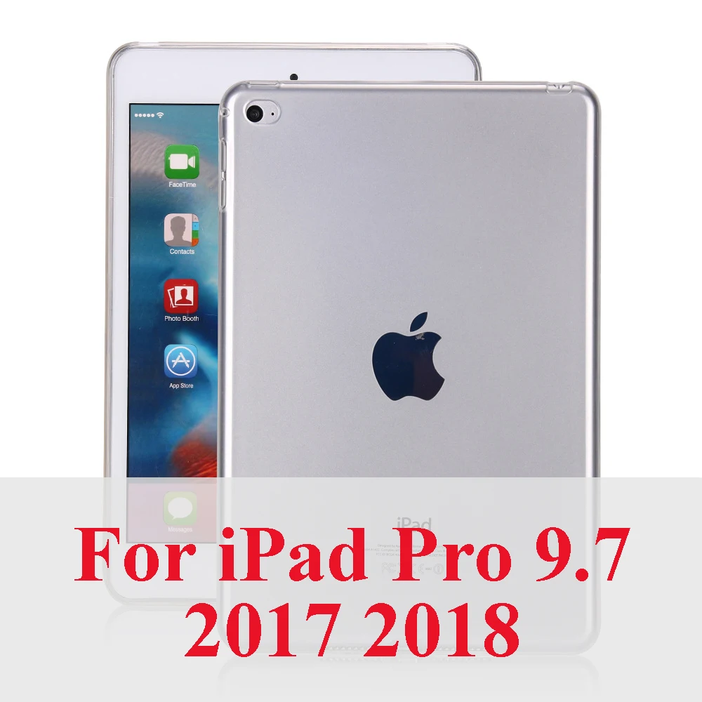 Конфеты прозрачный тонкий чехол из термопластичного полиуретана для iPad Pro 11 9,7 крышка пластыри на гелевой основе защитный чехол для iPad 2/3/4, 5, 6, Air1 Air2 Капа - Цвет: For ipad 9.7 Clear