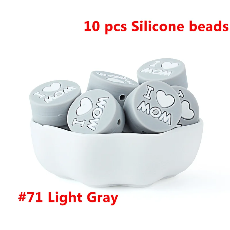 71-10pcs Keep& Grow 10 шт. круглые силиконовые бусы I love Mom Dad грызунок ожерелье бусы DIY Perle Slicone Dentition Kralen игрушки - Цвет: 71-10pcs
