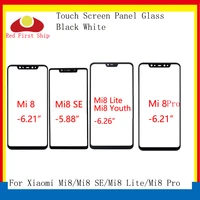 10pcslot touch screen for xiaomi mi8mi8 se 8imi8 lite youthmi8 pro touch panel front outer lcd glass lens mi 8 se lite pro