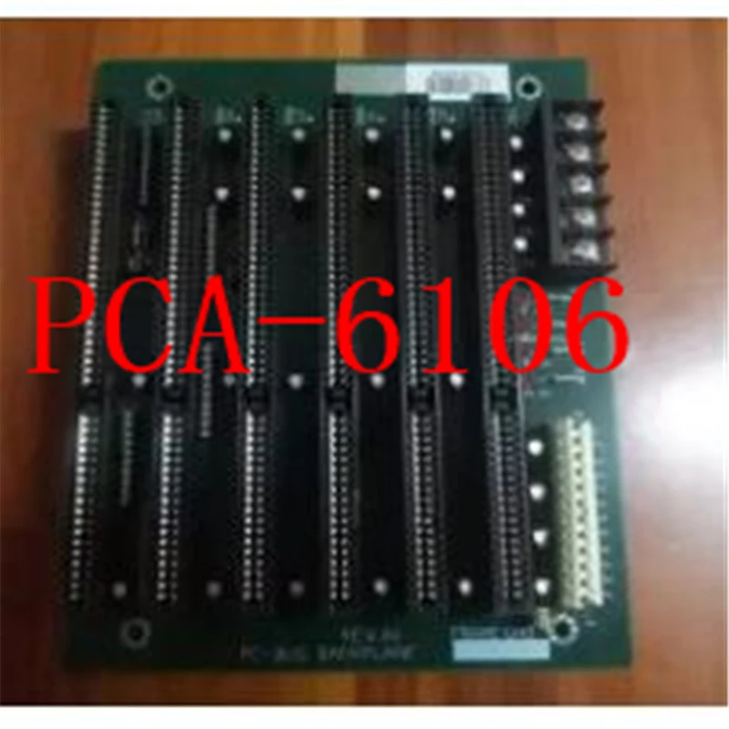 Новинка IPC 6 * ISA PCA 6106 B шина слот промышленный пассивный задний план полуразмерная