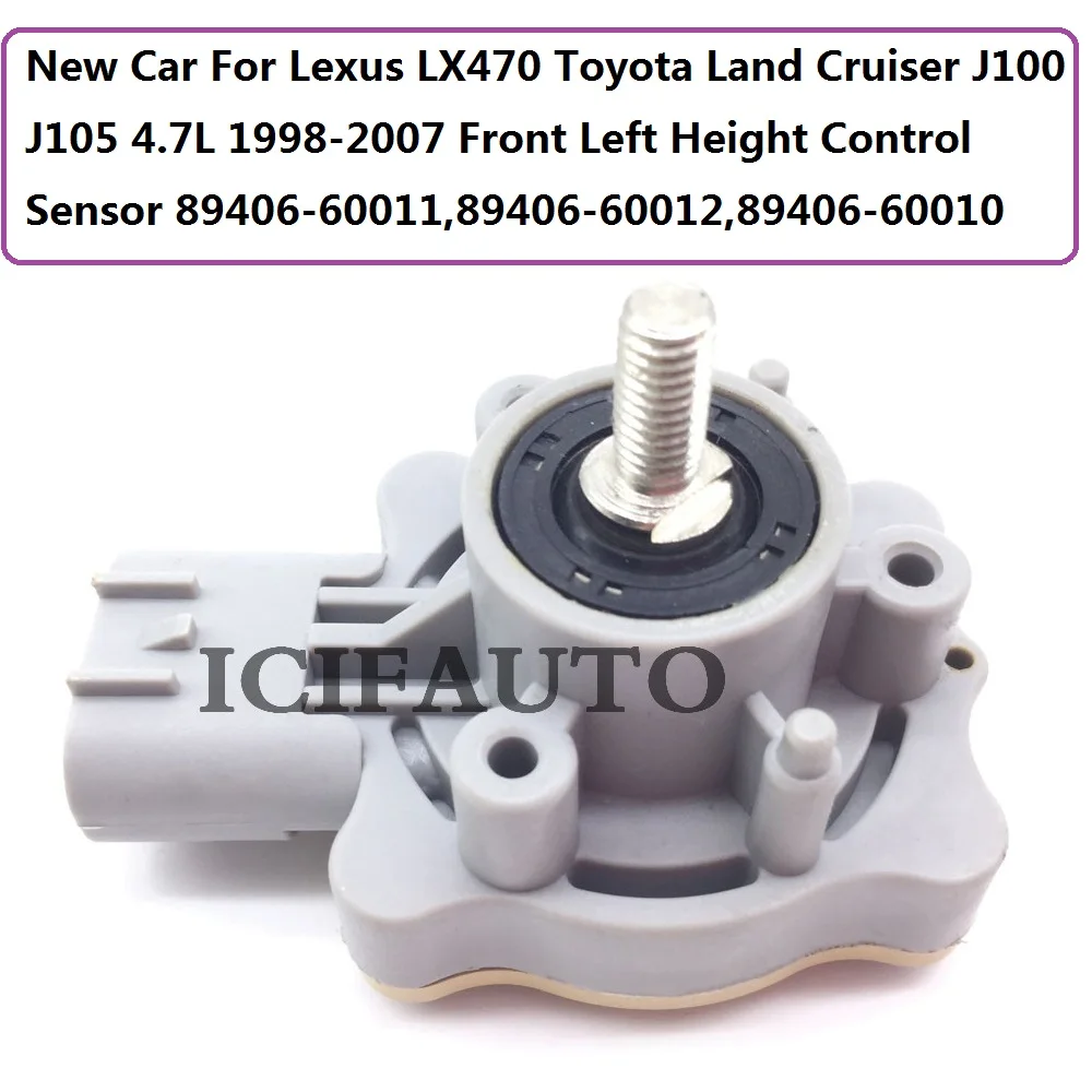 Новый автомобиль для Lexus LX470 Toyota Land Cruiser J100 J105 передний левый Датчик управления