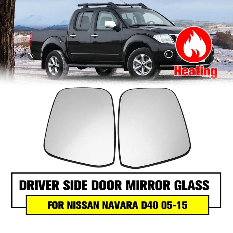 

Левое и правое Автомобильное зеркало заднего вида, боковое крыло двери, стекло с подогревом для Nissan Navara D40 2005 - 2015