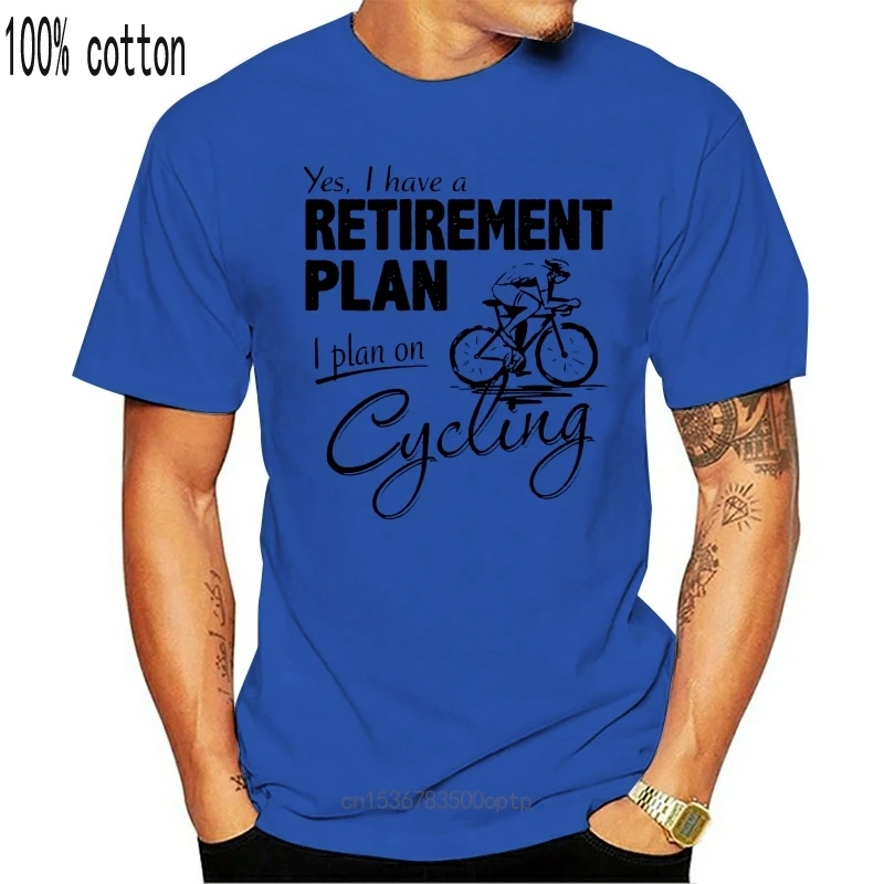 

New Cycling Retirement Plan Mens Funny Cyclist Tops Tee T Shirt Road Racer Bike MTB Bicycle Basic Models Tops T-Shirt