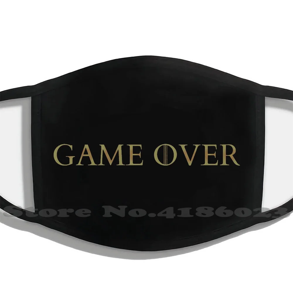

Game Over Men Women Washable Black Masks Face Mask Got Video Game Telltale Forester Whitehill Hbo Tv Show Game Over A Jon Snow