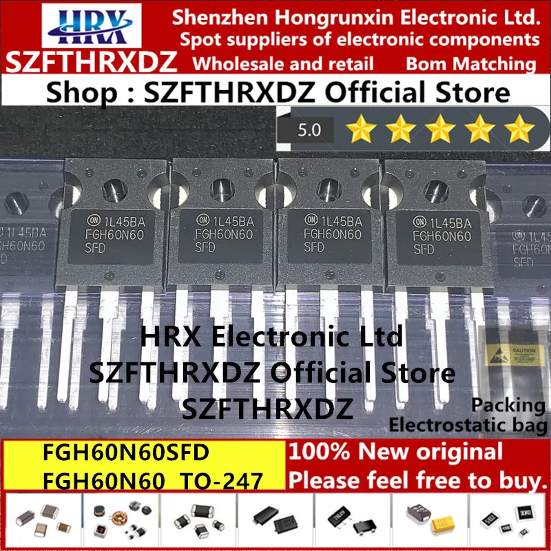 100% Новый оригинальный FGH60N60SFDTU TO 247 FGH60N60SFD TO247 FGH60N60 IGBT транзистор 600V 60A 30 шт/труба (10
