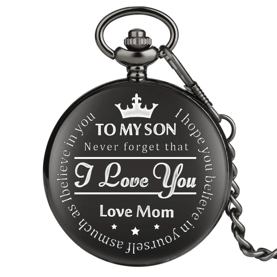 

Black 'TO MY SON' Quartz Pocket Watch Men Casual Carving Word Men FOB Chain Pocket Watches from MOM Souvenir Gifts for Boys Son