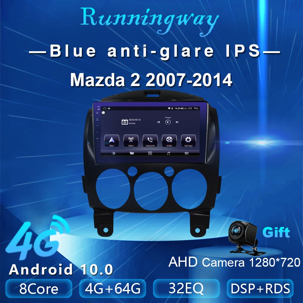 Runningway Android 10 0 5G автомобильный DVD для Mazda 2 DE 2007-2014 4G + 64G Автомобильный Радио