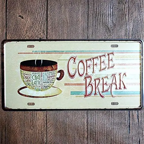 

OriginalRetro Design Coffee Break Tin Metal Signs Wall Art | Thick Tinplate Print Poster Wall Decoration for Cafe/Kitchen/Coffee