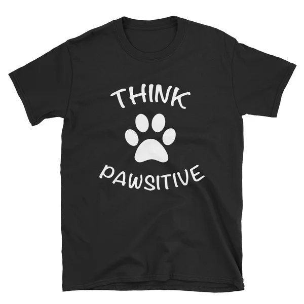 

Cute Dog Pawprint T-Shirt Think Pawsitive Gift Shirt