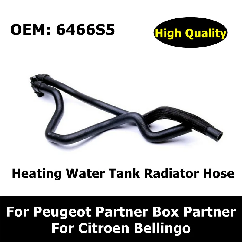 

Автозапчасти 6466S5, шланг радиатора для нагревательной воды для Peugeot Partner Box Partner Combispace для Citroen Bellingo, нагревательный шланг