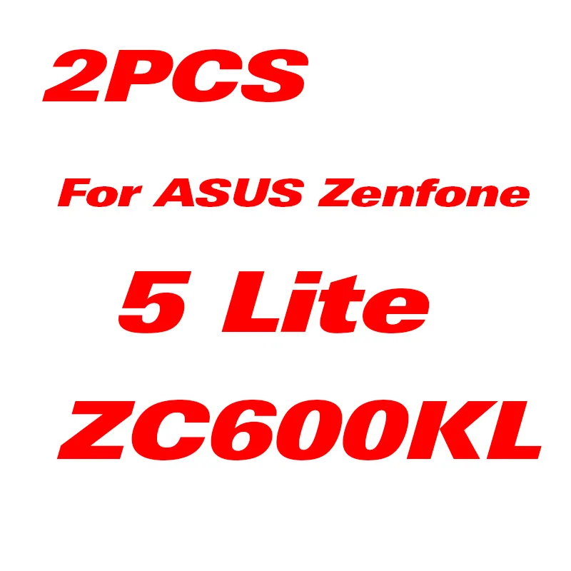 2Pcs For ZC600KL 2 шт./лот с уровнем твердости 9H HD закаленное пленка для Asus Zenfone 5 Lite ZC600KL защитный Стекло 5z ZS620KL Экран протектор Zenfone 5 ZE620KL - Цвет: 2Pcs For ZC600KL