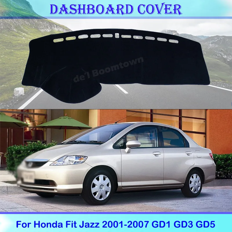 

Car High quality Dashboard Cover Protective Pad For Honda Fit Jazz 2001-2007 GD1 GD3 GD5 Accessories SunShade Carpet Cover