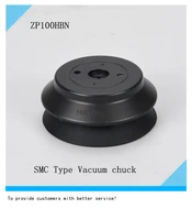 vacuum chuck industrial manipulator suction cup zp232hbn zp40hbn zp50hbs zp63hbn zp80bhs zp100hbn zp125hb smc type vacuum chuck