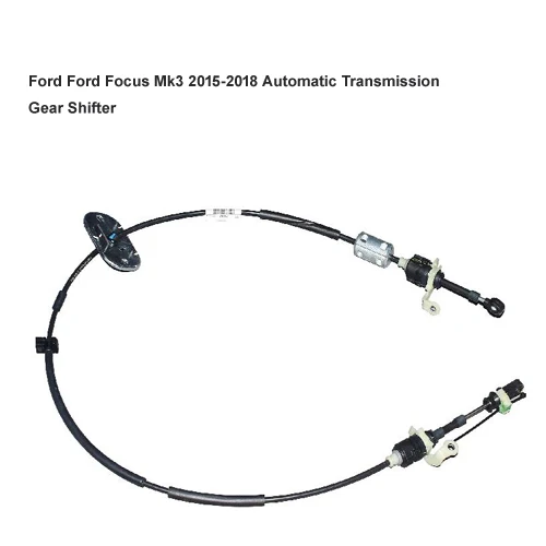 

Automatic Transmission Gear Shifter Black Cable For Ford Focus Mk3 2015-2018 F1EZ7E395F F1EP-7E395-AB F1EP-7E395-CA