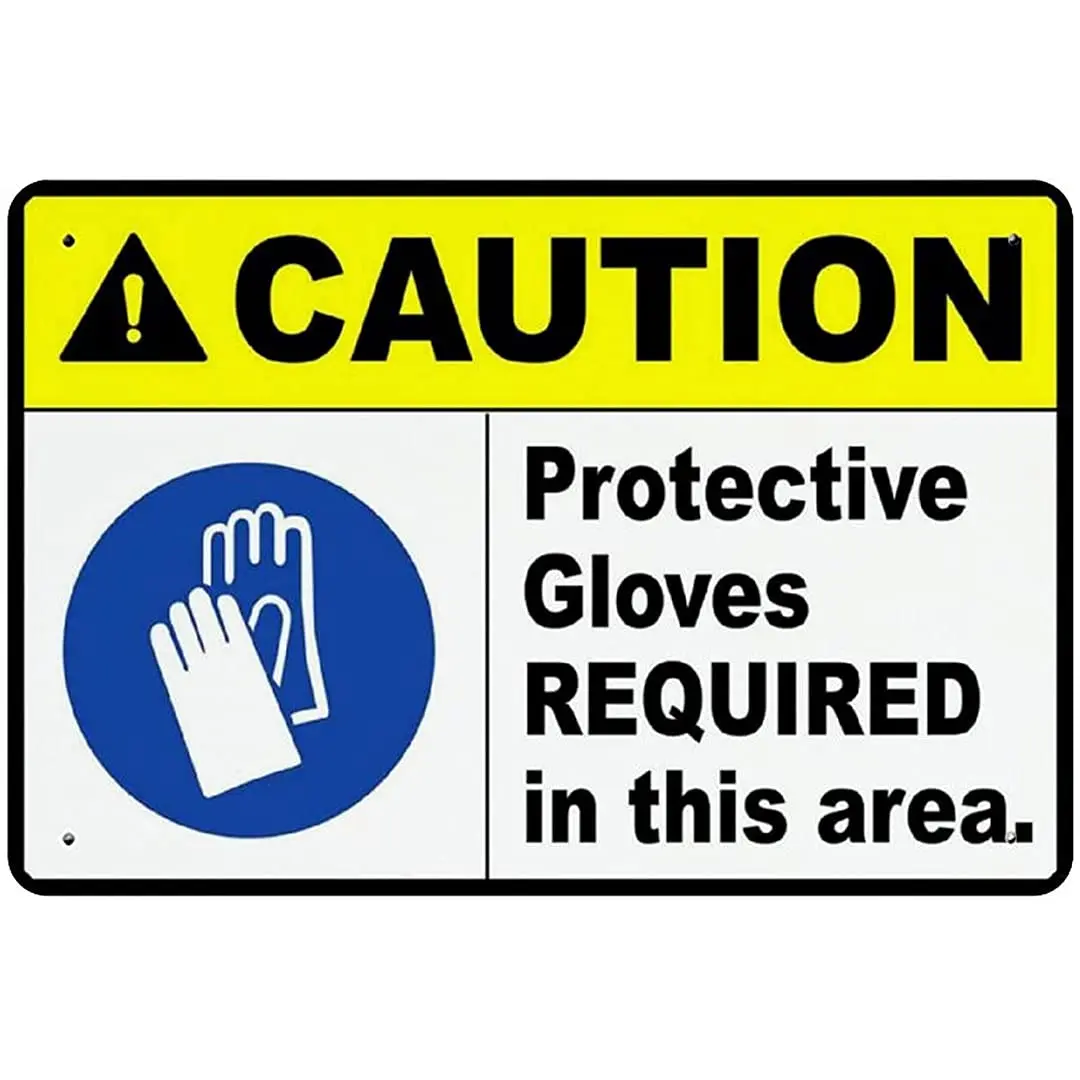 

Metal Sign Caution Protective Gloves Required in This Area Street Signs Aluminum Weatherproof Horizontal Wall Decoration
