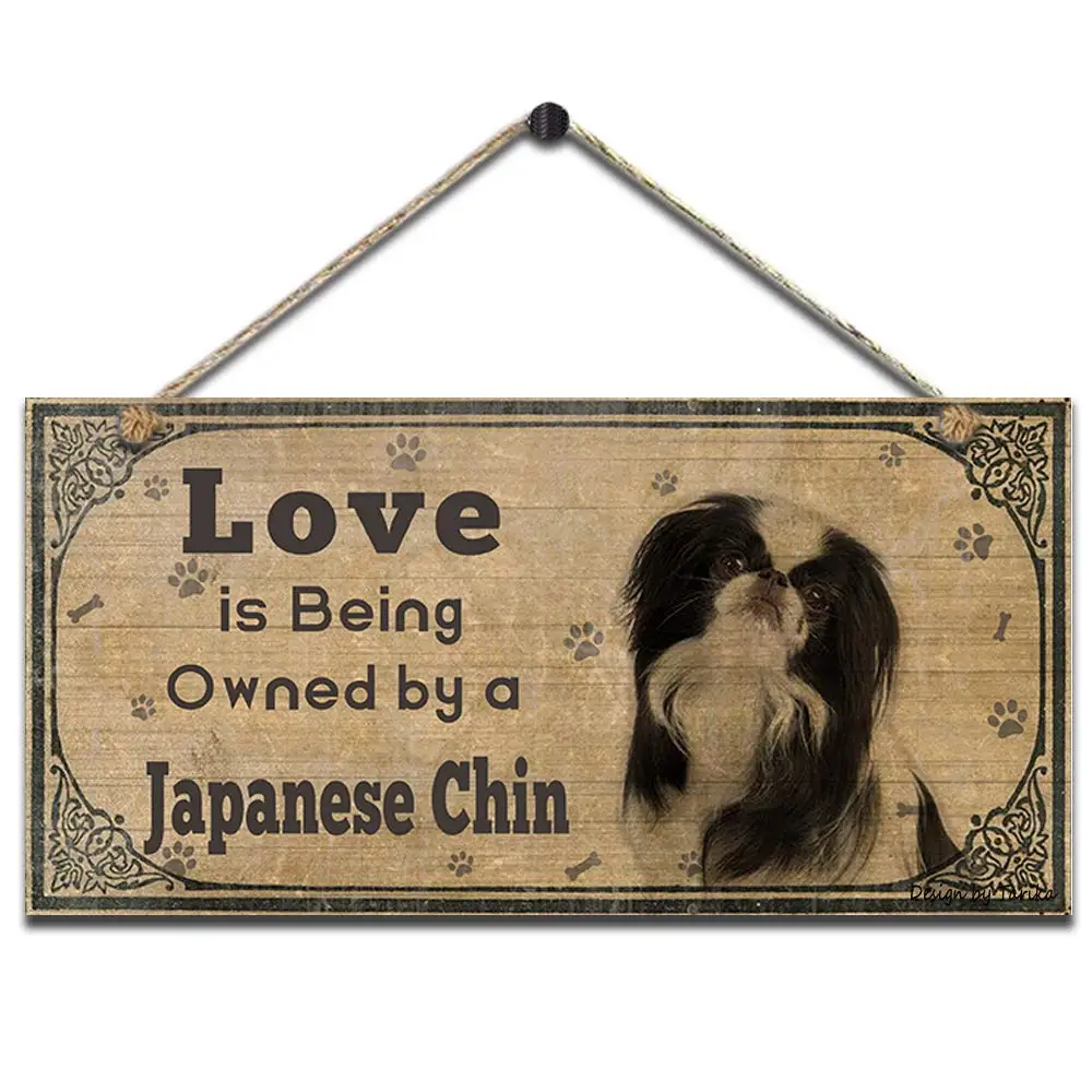 

Love is Being Owned by A Japanese Chin Retro Wooden Public Decorative Hanging Sign for Home Door Fence Vintage Wall Plaques Deco