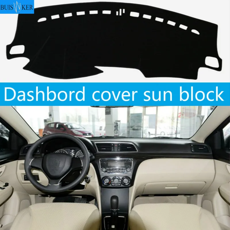 

Dashboard Cover Mat Pad Dashmat Dash Cover Sun Shade Instrument Protect Carpet Car Styling Accessories For Suzuki Ciaz 2014-2018