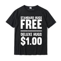 funny standard hugs free deluxe hugs 1 00 sweatshirt camisas hombre tshirts tops shirt prevailing cotton casual printed boy