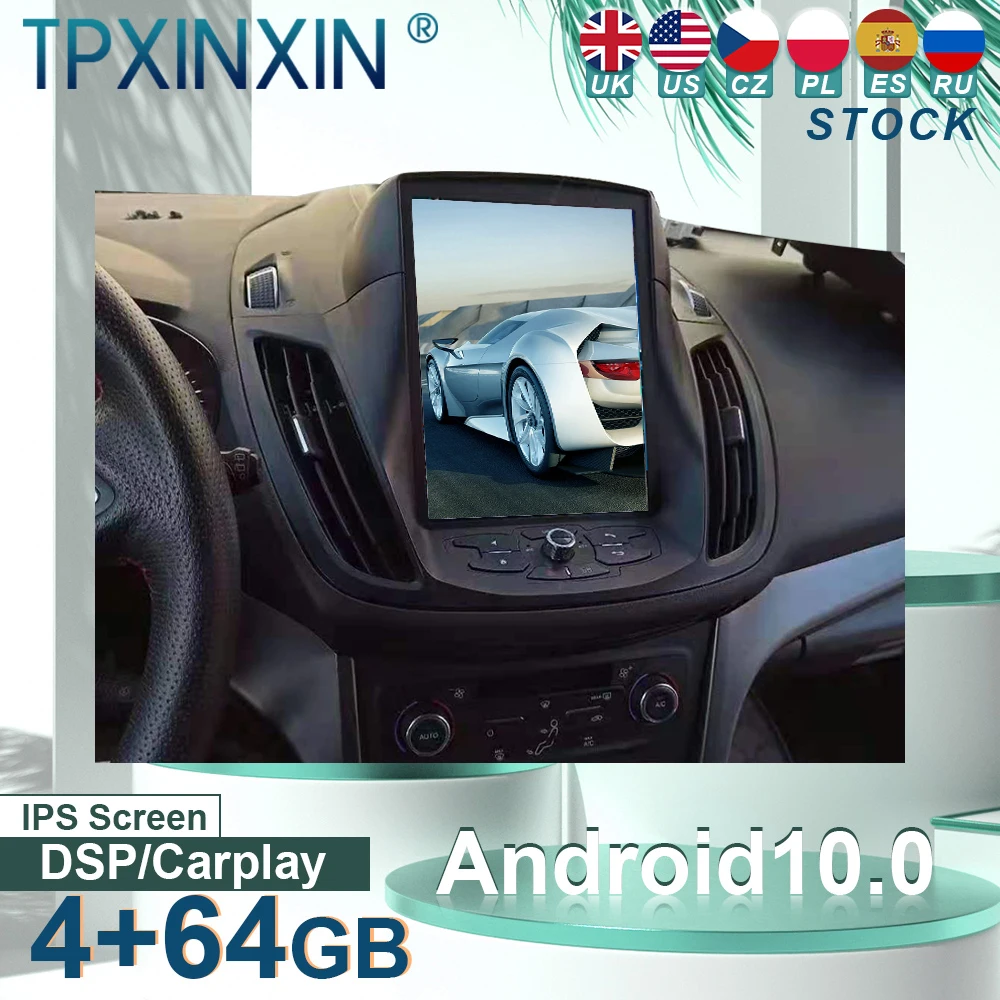 

For Ford Kuga 2013-2017 Android 10.0 Car Stereo with Screen Tesla Radio Player Car GPS Navigation Head Unit