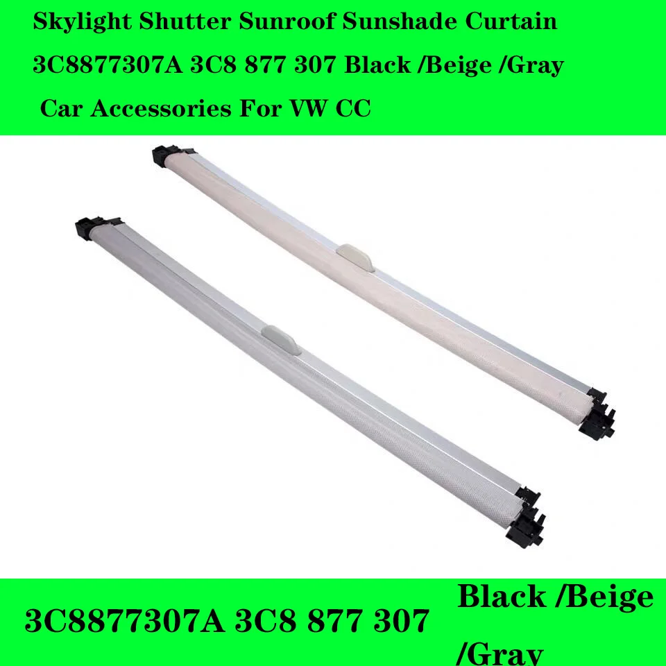 

Skylight затвор солнцезащитный козырек 3C8877307A 3C8 877 307 черный/бежевый/серый автомобильные аксессуары для VW CC