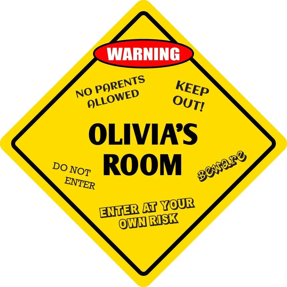 

StickerPirate Olivia's Room Funny Kids Room Door Warning Danger Metal Novelty Sign Aluminum