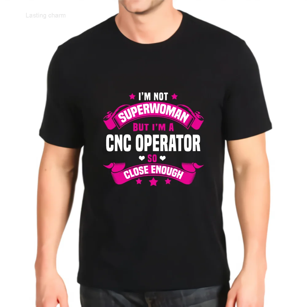 

Долговечная Очаровательная Новая модная футболка с принтом Cnc для оператора, свободная Мужская футболка