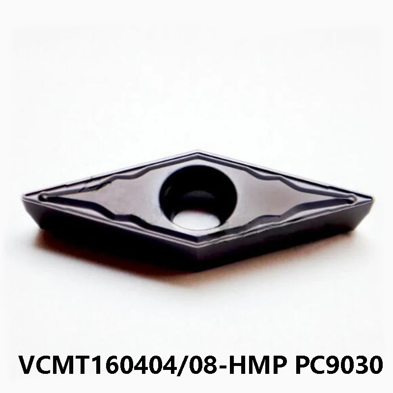 VCMT карбидная вставка для токарного станка резак инструменты VCMT160404 HMP VCMT160408 PC9030