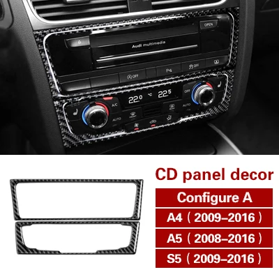 CD Panel Config A Для Audi A4 A5 S5 углеродное волокно центральной консоли CD панель наклейка покрытие на автомобиль крышка для воздуховода отделка навигации украшение интерьера автомобиля - Название цвета: CD Panel Config A