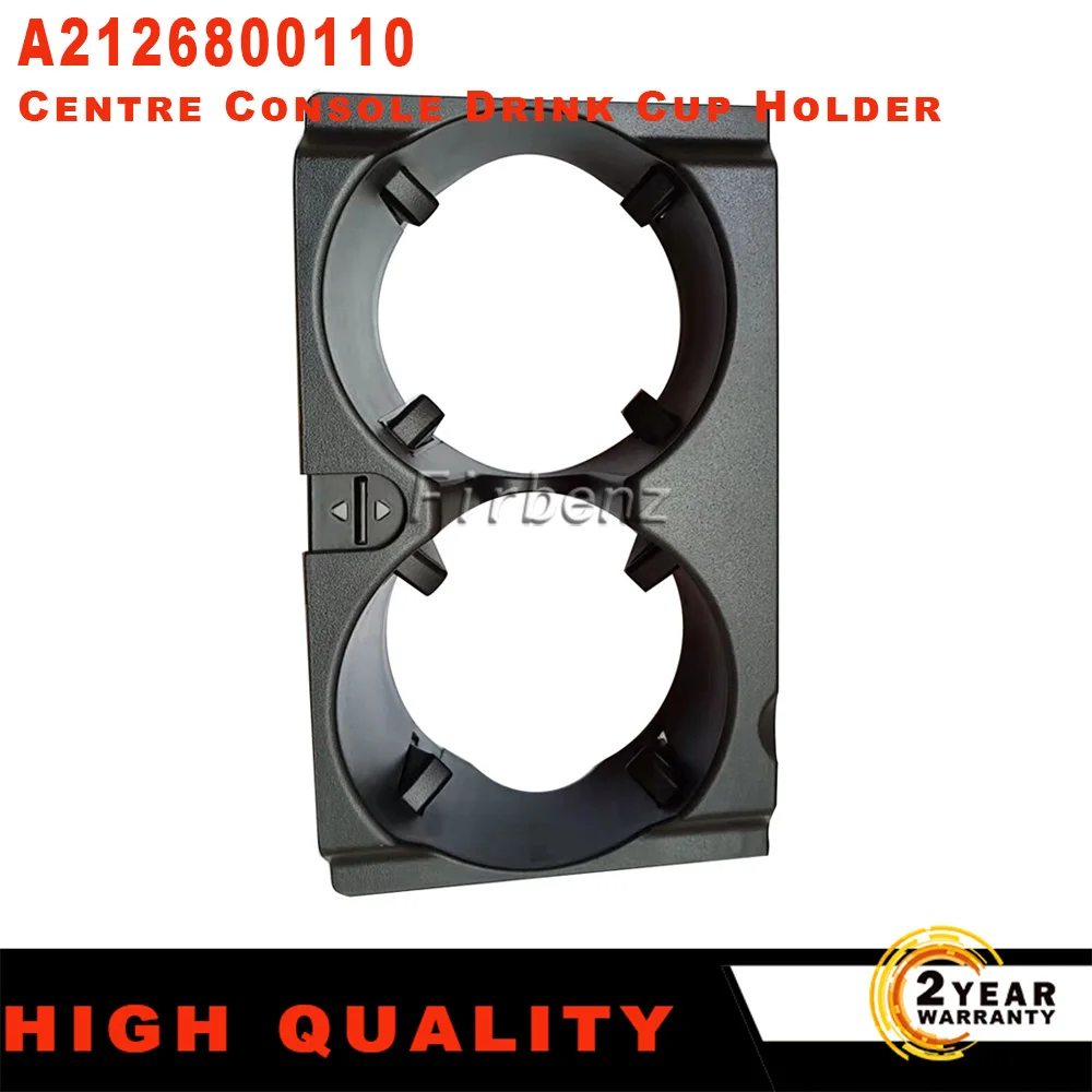 

A2126800110 Car Centre Console Drink Cup Holder For Mercedes Benz W212 E-Class 2013 Auto Parts