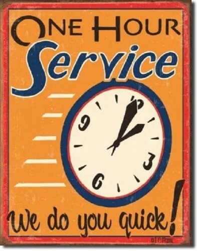 

Moore One Hour Service We Do You Quick Funny Retro Wall Decor Metal 20X30 Tin Sign New