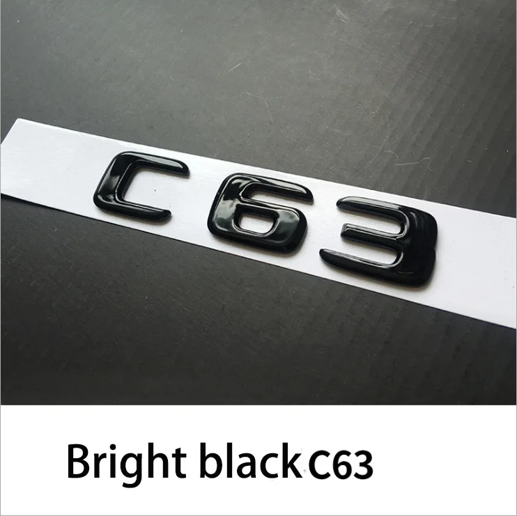C63 Новая яркая черная эмблема с буквенным номером, модель багажника для Mercedes Benz AMG A45 C43 C63 C63S E43 E63S S63 S65 GLA43 - Название цвета: C63