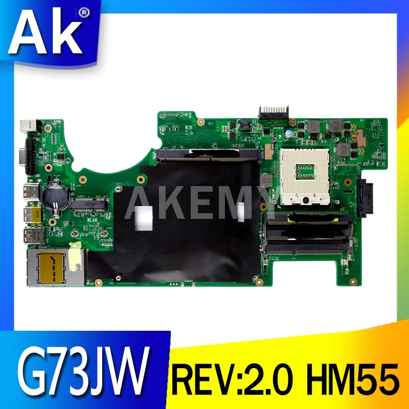 Материнская плата AKEMY для ноутбука ASUS G73JW G73J G73 4 слота REV: 2 0 HM55 протестированная на