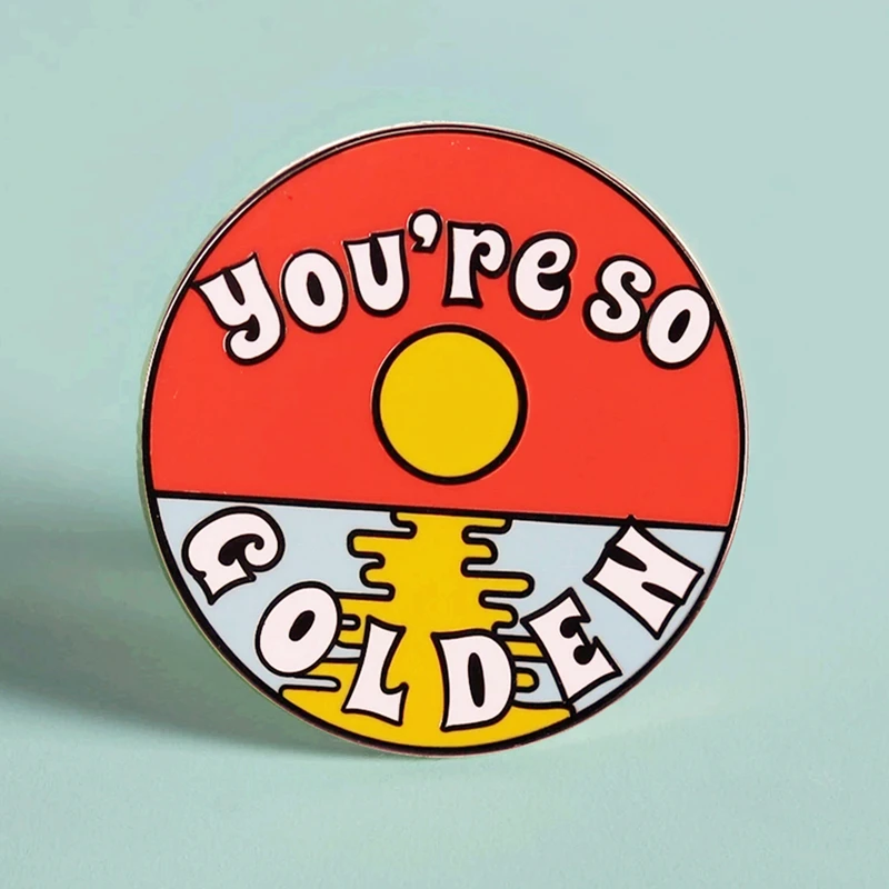 

You're So Golden Enamel Brooch Pins Badge Lapel Pin Brooches Collar Jeans Jacket Fashion Jewelry Accessories
