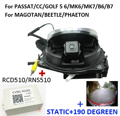 Смарт-камера заднего вида с логотипом для VW Golf/SPOTSOAN/Passat CC B6/Magotan CVBS RGB RCD510 RNS510 RNS315 RCD330 - Название цвета: RGB510 190de