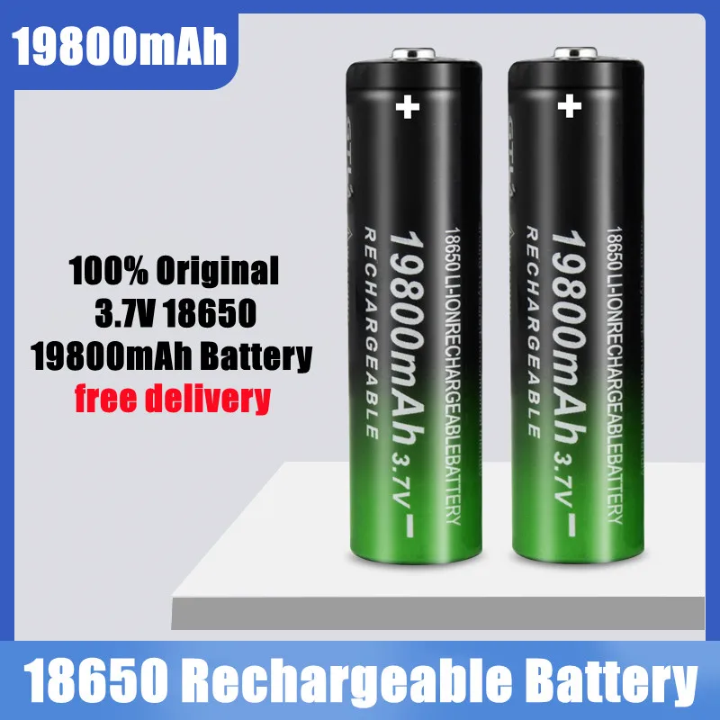 

2021new Fast Charging 18650 Battery High Quality 19800mah 3.7V 18650 Li Ion Battery Flashlight Charging Batteries+ Free Delivery