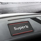 1X Автомобильная наклейка для внутреннего интерьера Противоскользящий коврик для skoda superb octavia a 5 a 7 2 Аксессуары для приборной панели