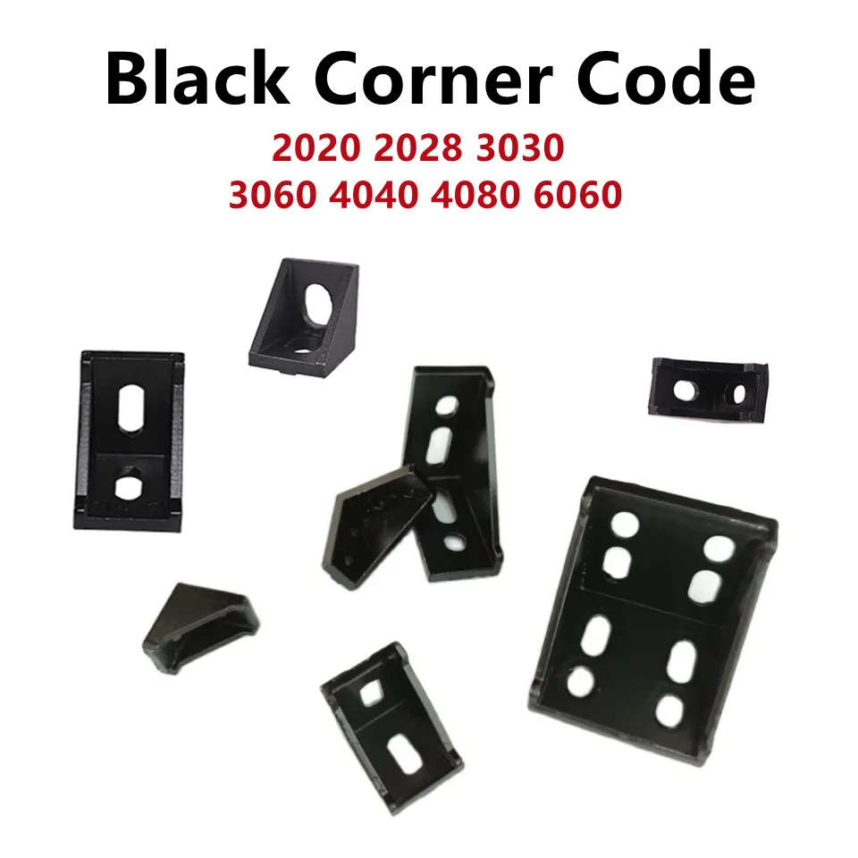 2020 2028 3030 3060 4080 6060 8080 20/30/40/45/60 Aluminum Profile Black Connector CNC Router Aluminum Corner Bracket