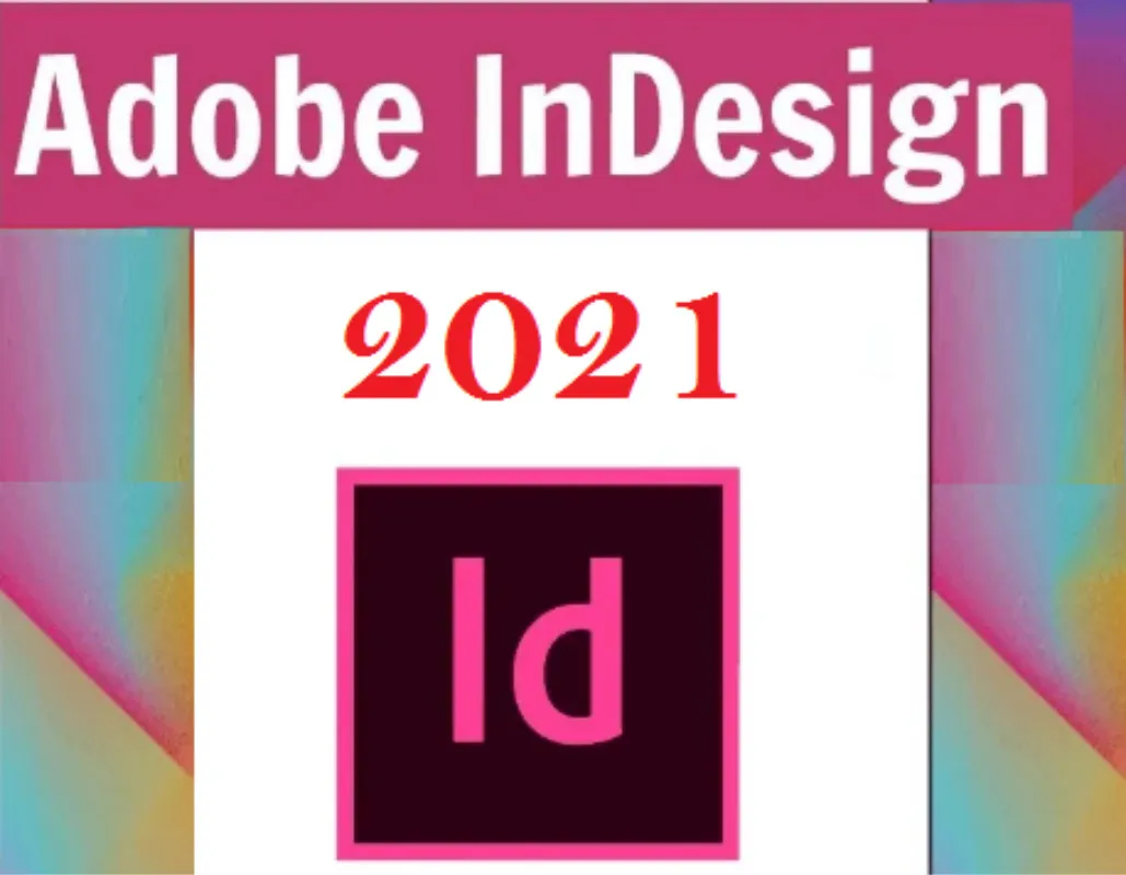 

InDesign CC 2021 Layout Design And Desktop Publishing Software Win/Mac