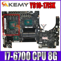 applicable to y910 17isk notebook motherboard i7 6700 8g fru 5b20m56058 5b20m56032