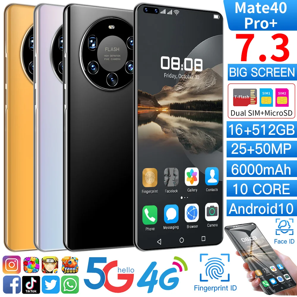 

Global Version Mate40 pro+ 7.3 Inch Smartphone Andriod 10.0 Mobile Phone Face ID MTK6889 Double SIM Card Cellphone Smartphones